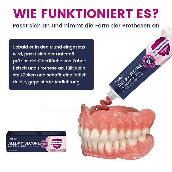 Timilk® AllDay Secure Zahnersatz Kleber